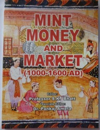 Mint Money And Market (1000-1600 Ad) 2014 (Instead Of Jains Xxvii) (Book)