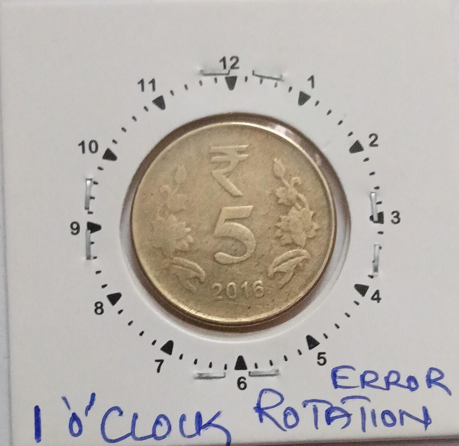 India - 5 Rupees 2016 Kolkata Mint 1 Oclock Rotation Error Coin Used