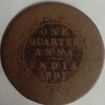 British India Coin Victoria Empress-1 Quarter ANNA1891 Used Copper