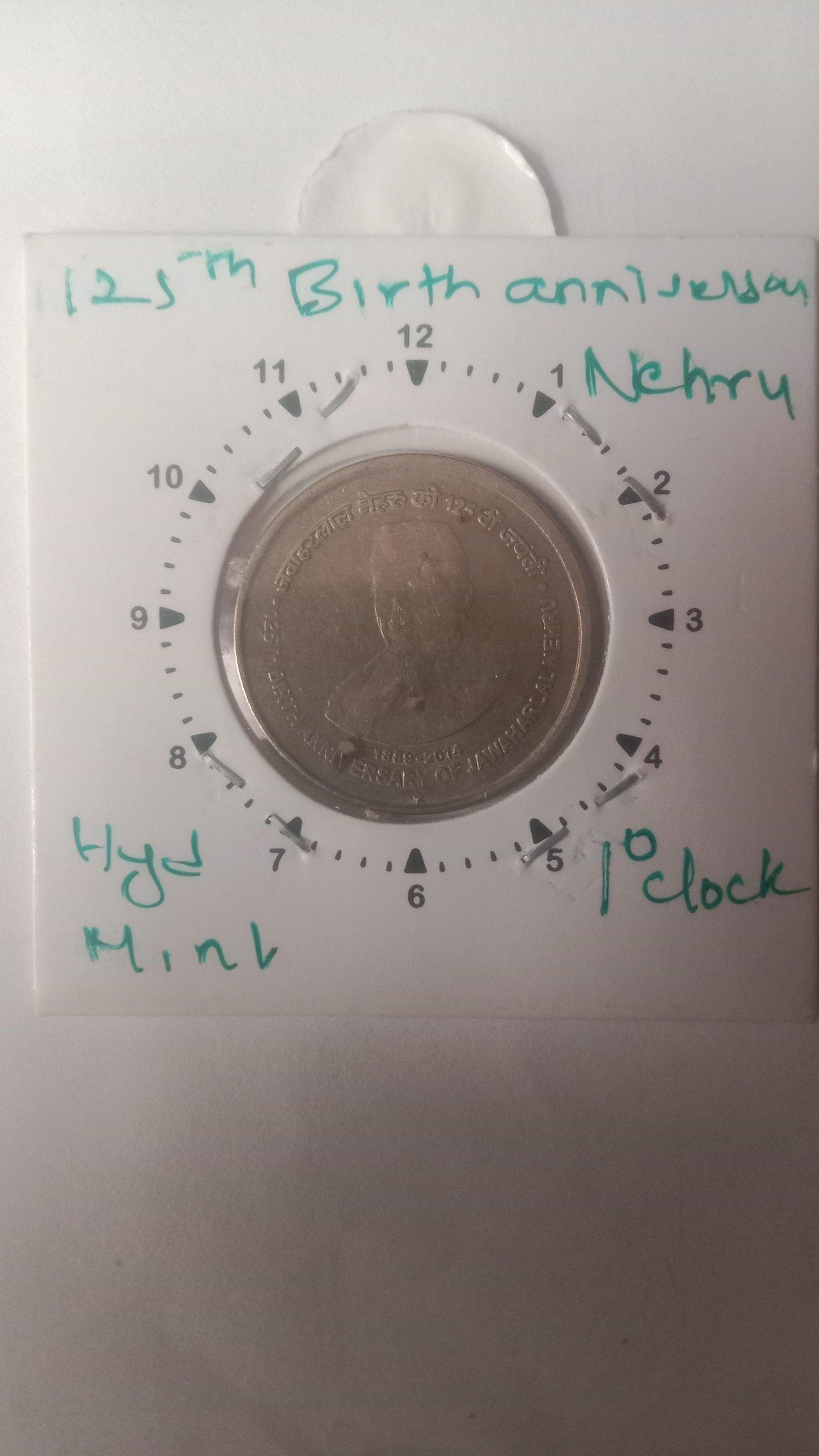 India - 2014 - 5 Rupees-125th Anniversary Of Jawaharlal Nehru Hyderabad Mint 1O clock Rotation Error Coin Used