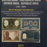 2nd Edition Indian Banknotes British India, Portuguese India, French India, Republic India 1861-2024