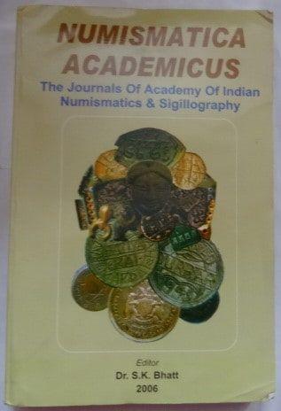 Numismatical Academica In Two Volumes/Books Containing 9 Issues Of Jains (Vol Ix-X And Vol Iii) (Book)