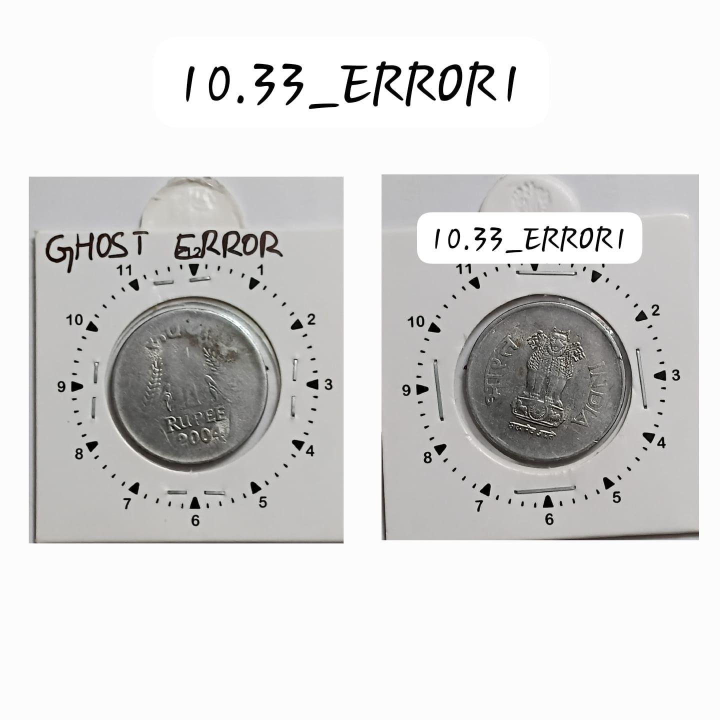 India - 1 Rupee 2004 Calcutta Mint 1 Oclock Rotation Error Coin Used
