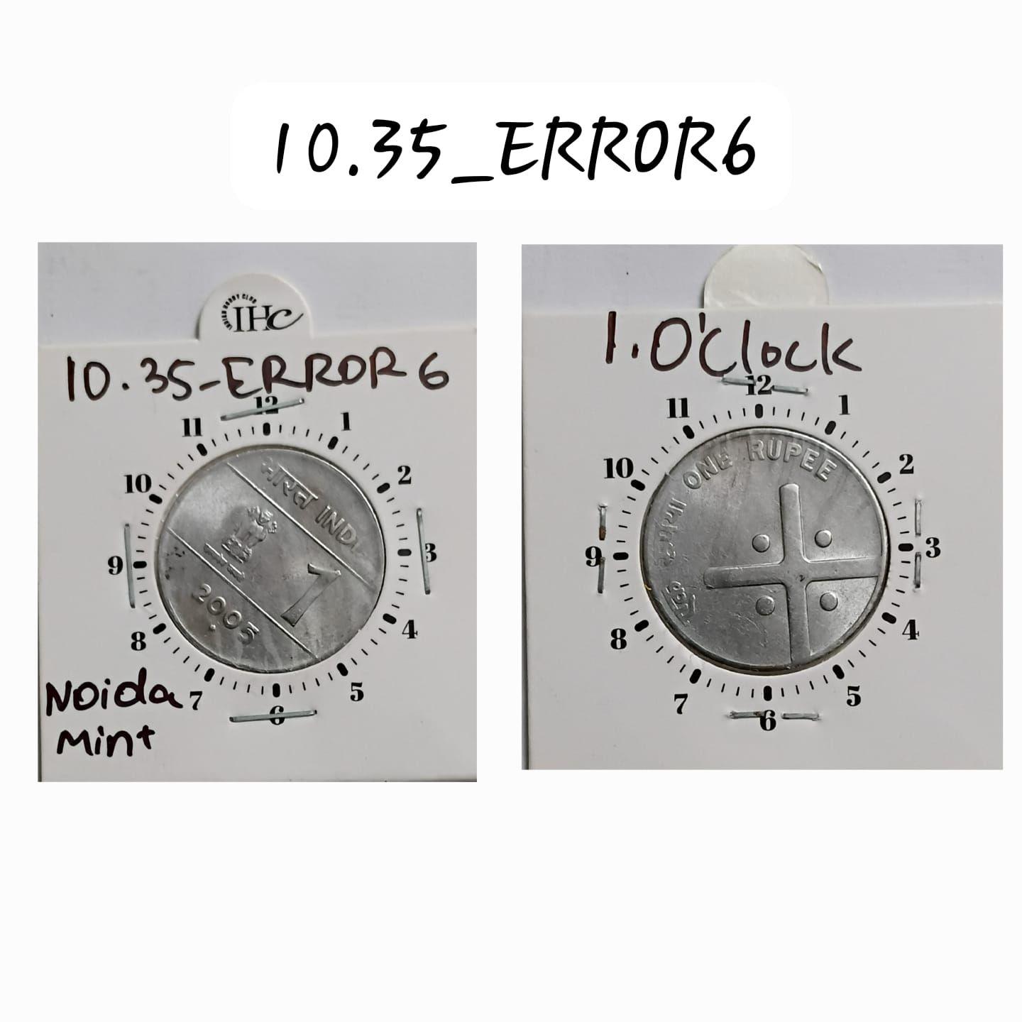 India - 2005 - 1 Rupee Noida Mint 1 Oclock - Error Coin