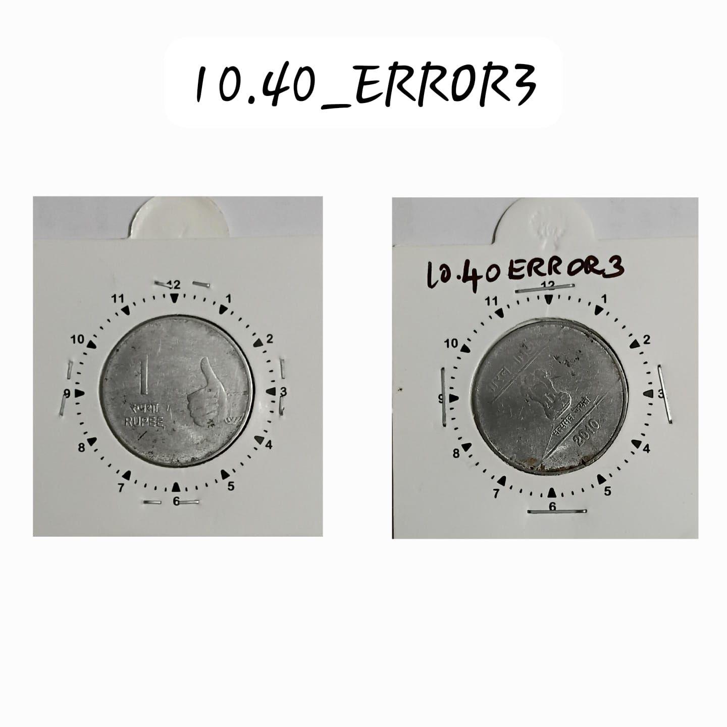 India - 2010 - 1 Rupee Die Crack 11 Ocloc - Error Coin