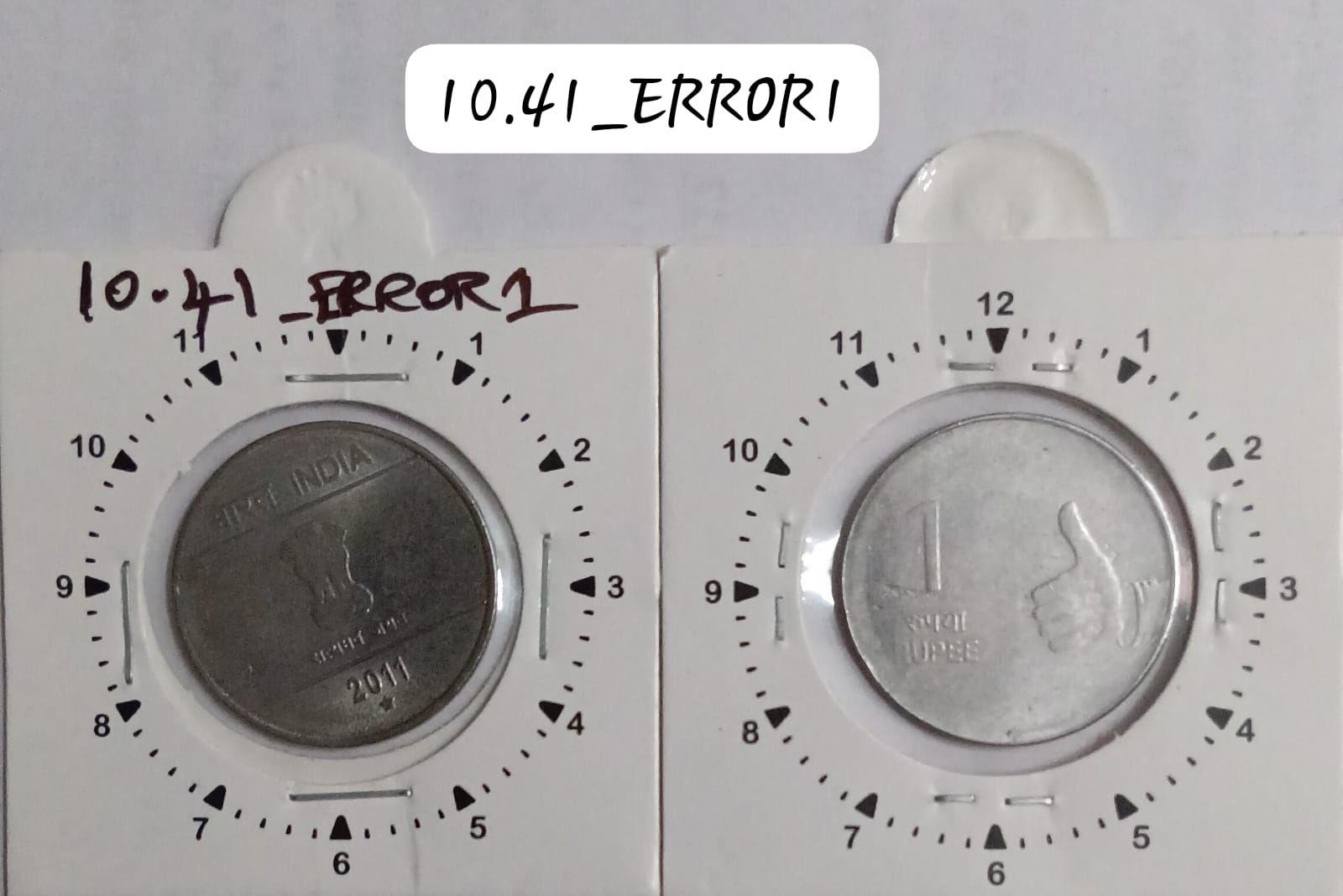 India - 2011 - 1 Rupee Hyderabad 11 Oclock R - Error Coin