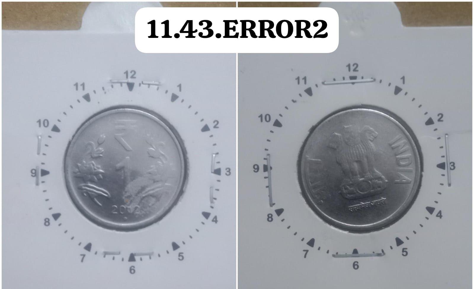 India - 2012 - 1 Rupee Noida Mint 11.30 Cloc - Error Coin