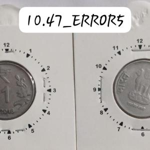 India - 2016 - 1 Rupee Noida Mint 1 O Clock - Error Coin