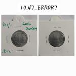 India - 2016 - 1 Rupee Bombay Mint Die Crac - Error Coin