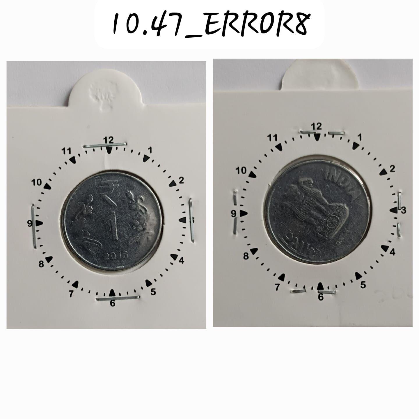 India - 2016 - 1 Rupee Noida Mint 10 O Cloc - Error Coin