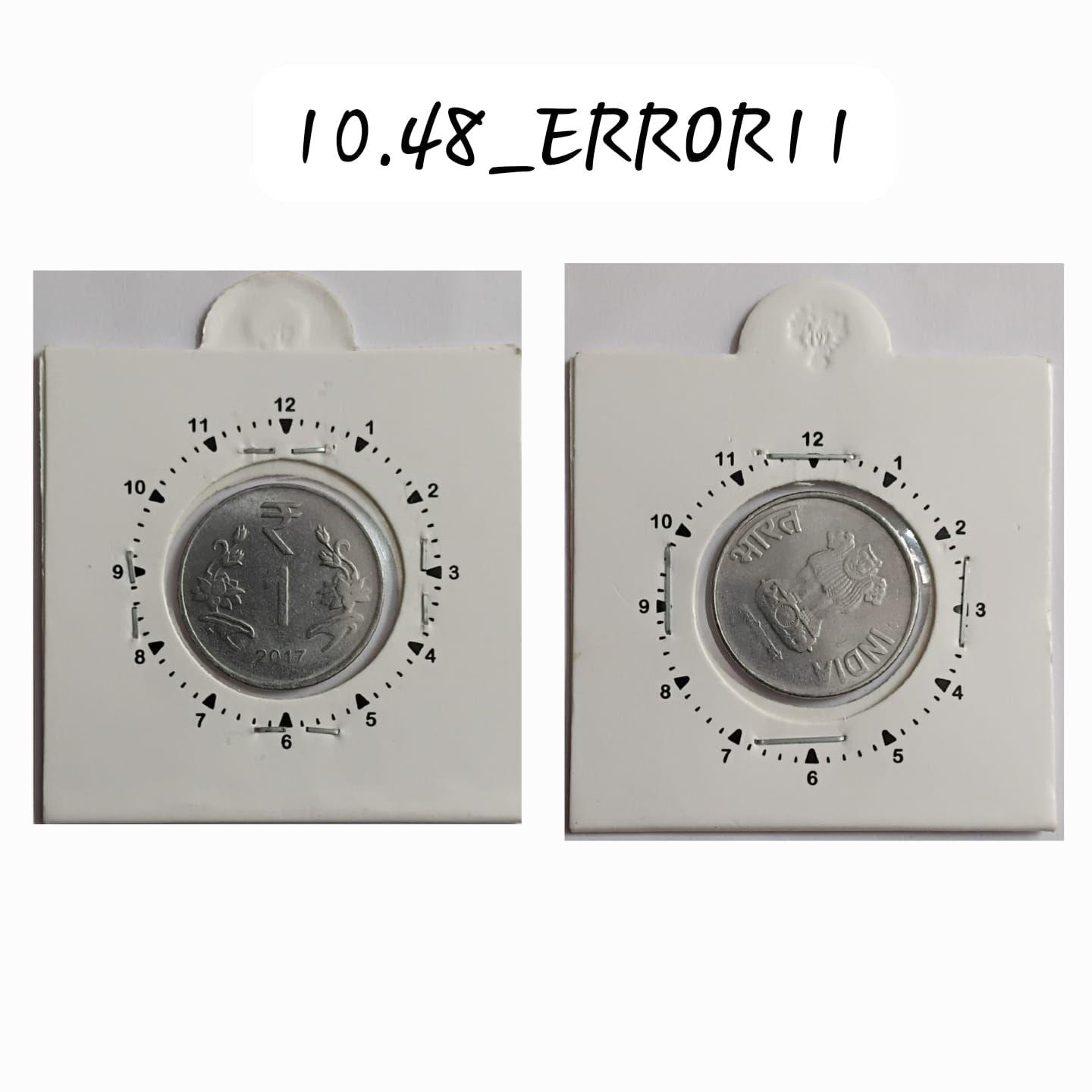 India - 2017 - 1 Rupee Calcutta Mint 2 Oclock Rotation Error Coin Used