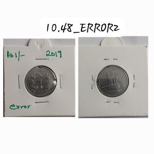 India - 2017 - 1 Rupee Noida Mint Die Crack - Error Coin