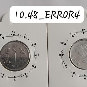 India - 2017 - 1 Rupee Noida Mint 11 O Cloc - Error Coin