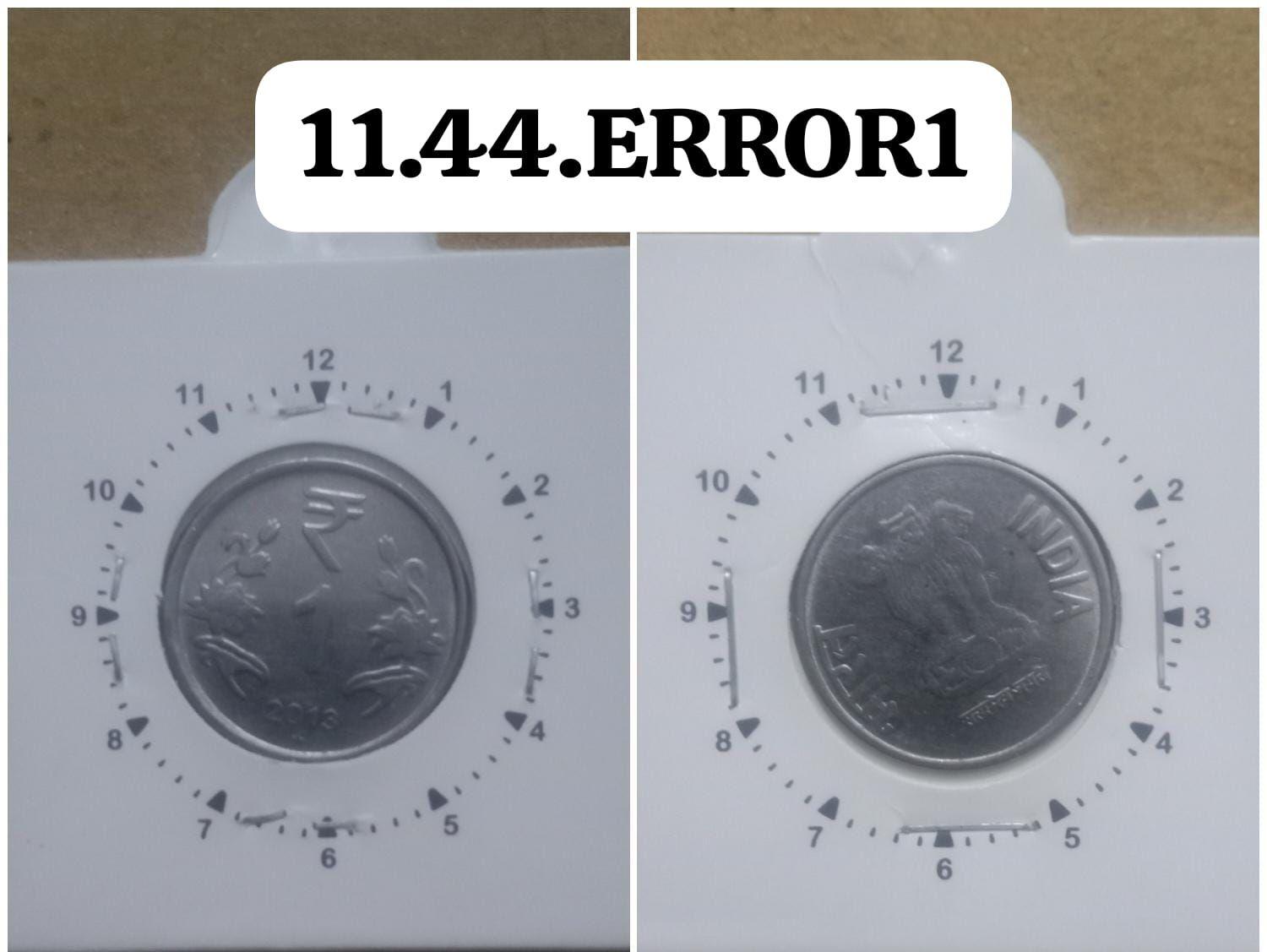 India - 2013 - 1 Rupee Hyderabad Mint 11O C - Error Coin