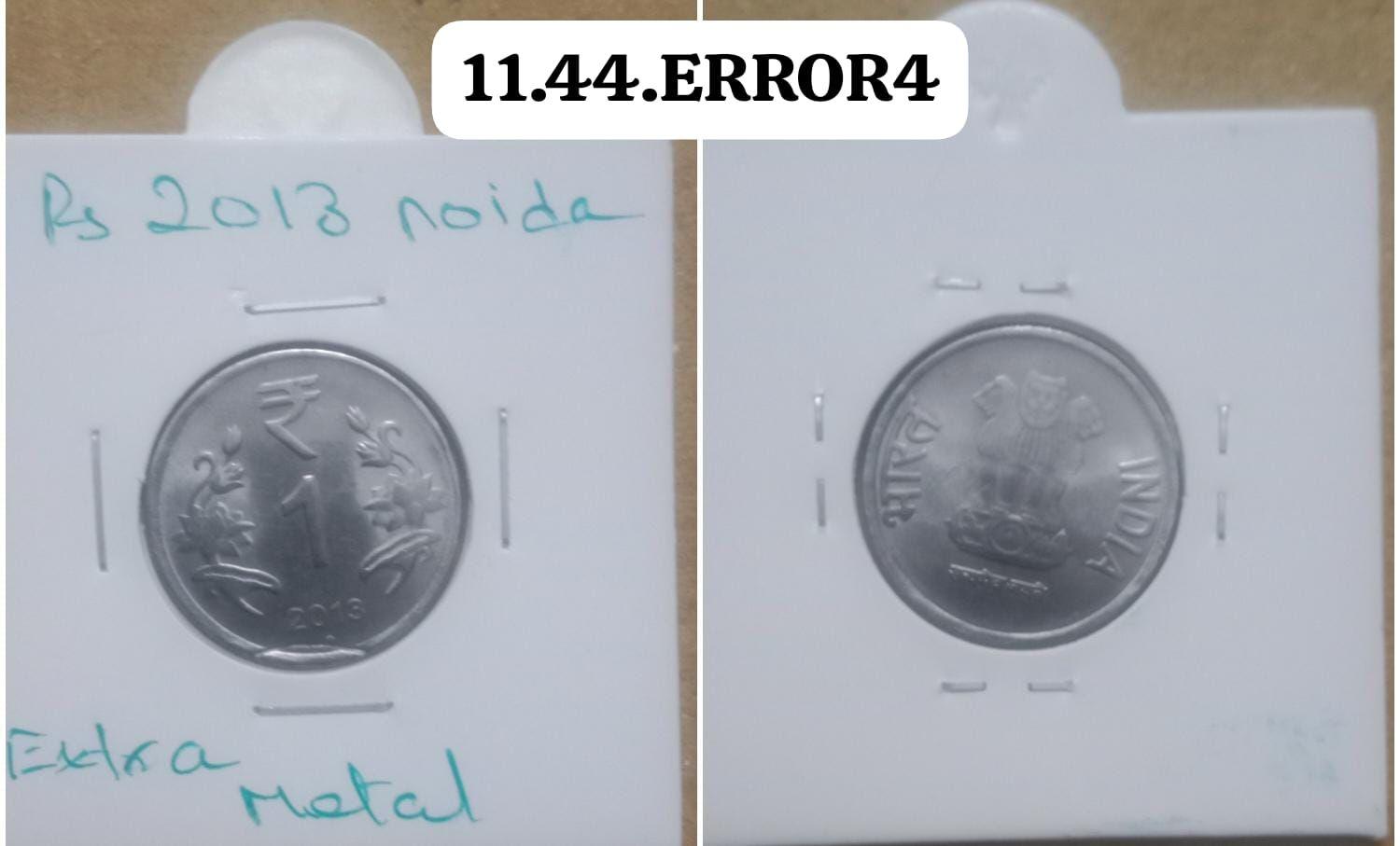 India - 2013 - 1 Rupee Noida Mint Extra Meta - Error Coin