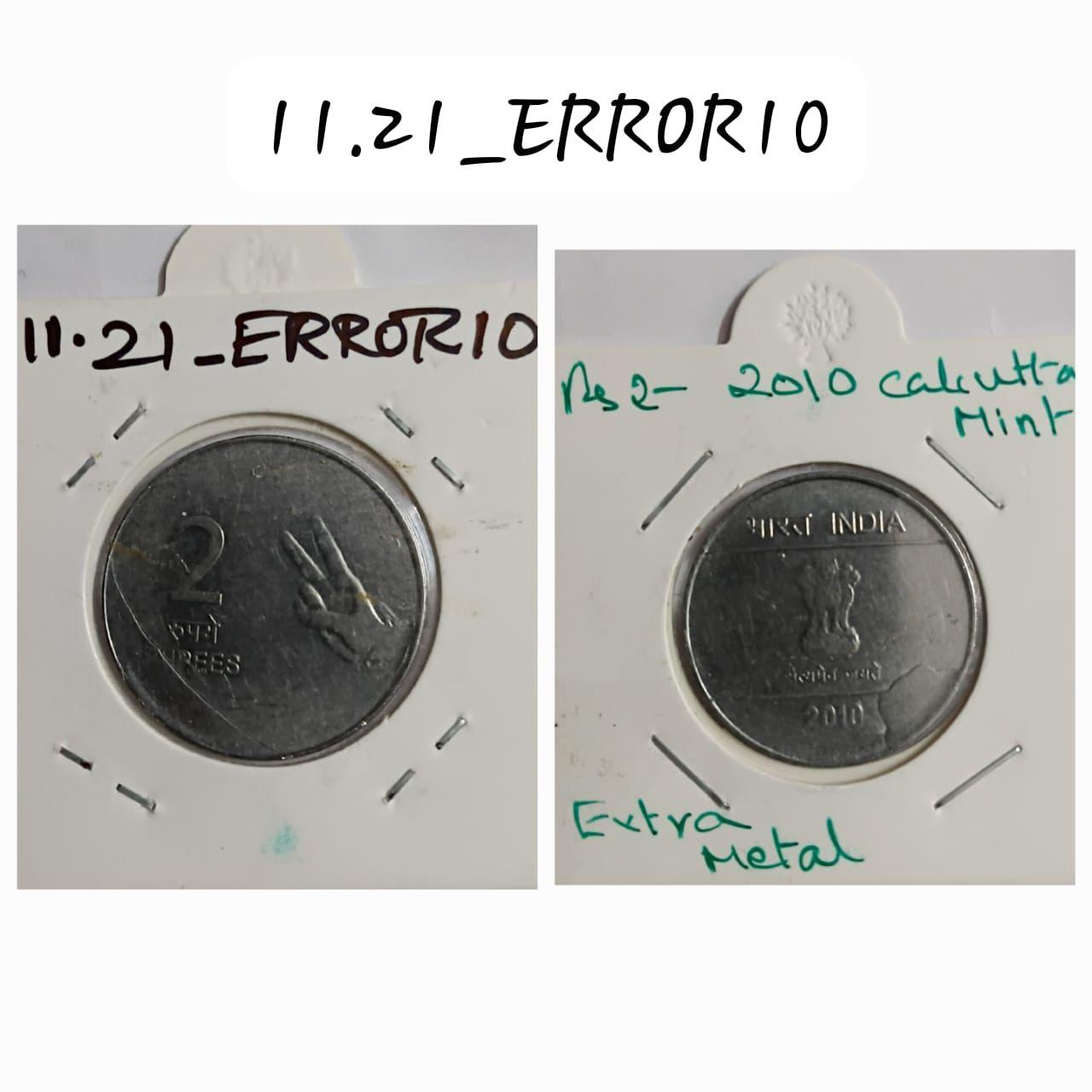 India - 2010 - 2 Rupees Mudra Kolkata Mint Extra Metal Error Coin Used