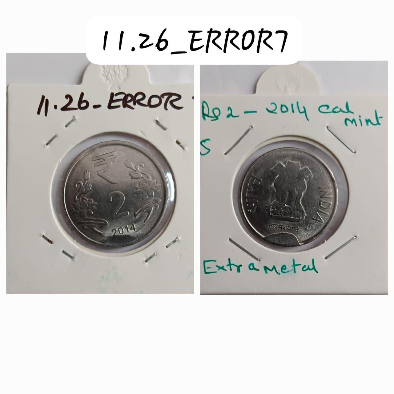 India - 2014 - 2 Rupees Kolkata Mint Extra Metal Error Coin UNC