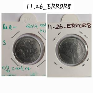 India - 2014 - 2 Rupees Kolkata Mint off-centre Error Coin Used