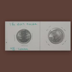 India - 2017 - 1 Rupee Noida Mint of f Centr - Error Coin