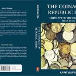 India - The COINAGE of Republic India Coins After The British Raj (1950-2018) by Arpit Gupta (BOOK)