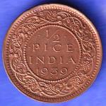 BRITISH INDIA 1939 GORGE VI KING 1/2 PICE BOMBAY MINT RARE COIN SK220