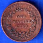 East India Compnay 1835 ONE QUARTER Anna Copper Coin ANH2074
