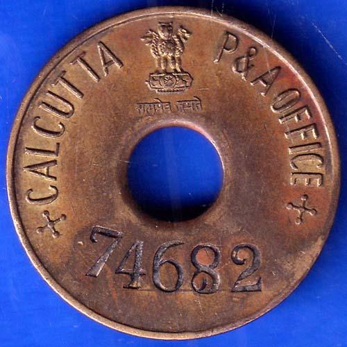 TOKEN 74682 CALCUTTA P&A OFFICE TOKEN ANH457