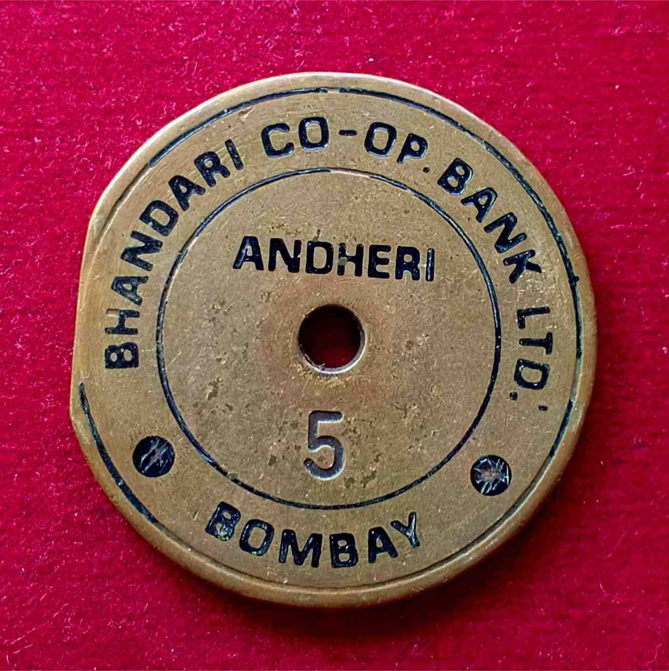 Bhandari Co-operative Bank Ltd. Brass Token No. 5  – Andheri, Bombay