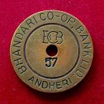 Bhandari Co-operative Bank Ltd. Brass Token No. 57  – Andheri, Bombay