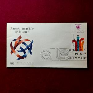 FDC :- 1972 United Nations official Geneva cachet With Stamp Of World Health Day 15 Cents (New York)