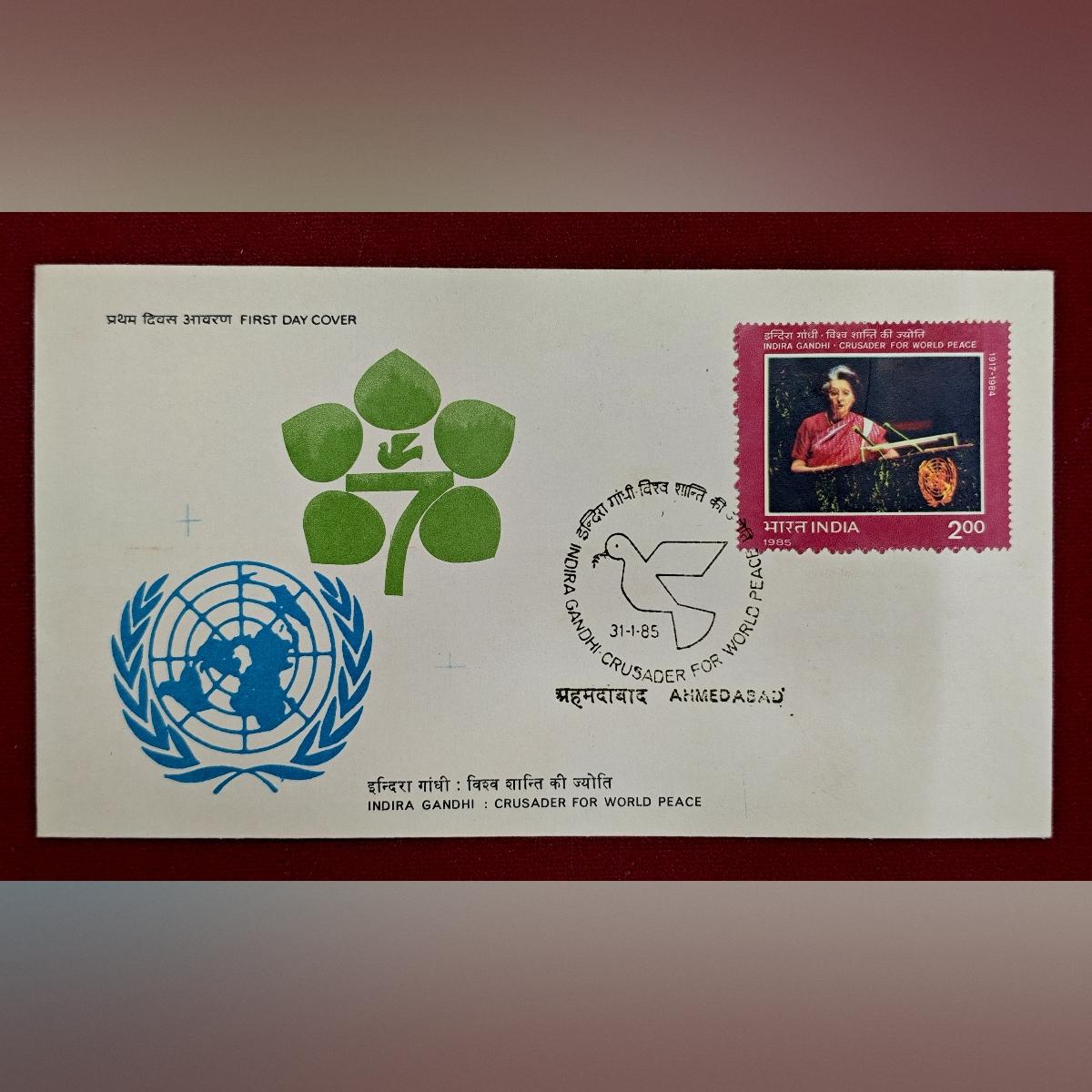 FDC – 1985 Indira Gandhi – Crusader For World Peace (2nd Issue)