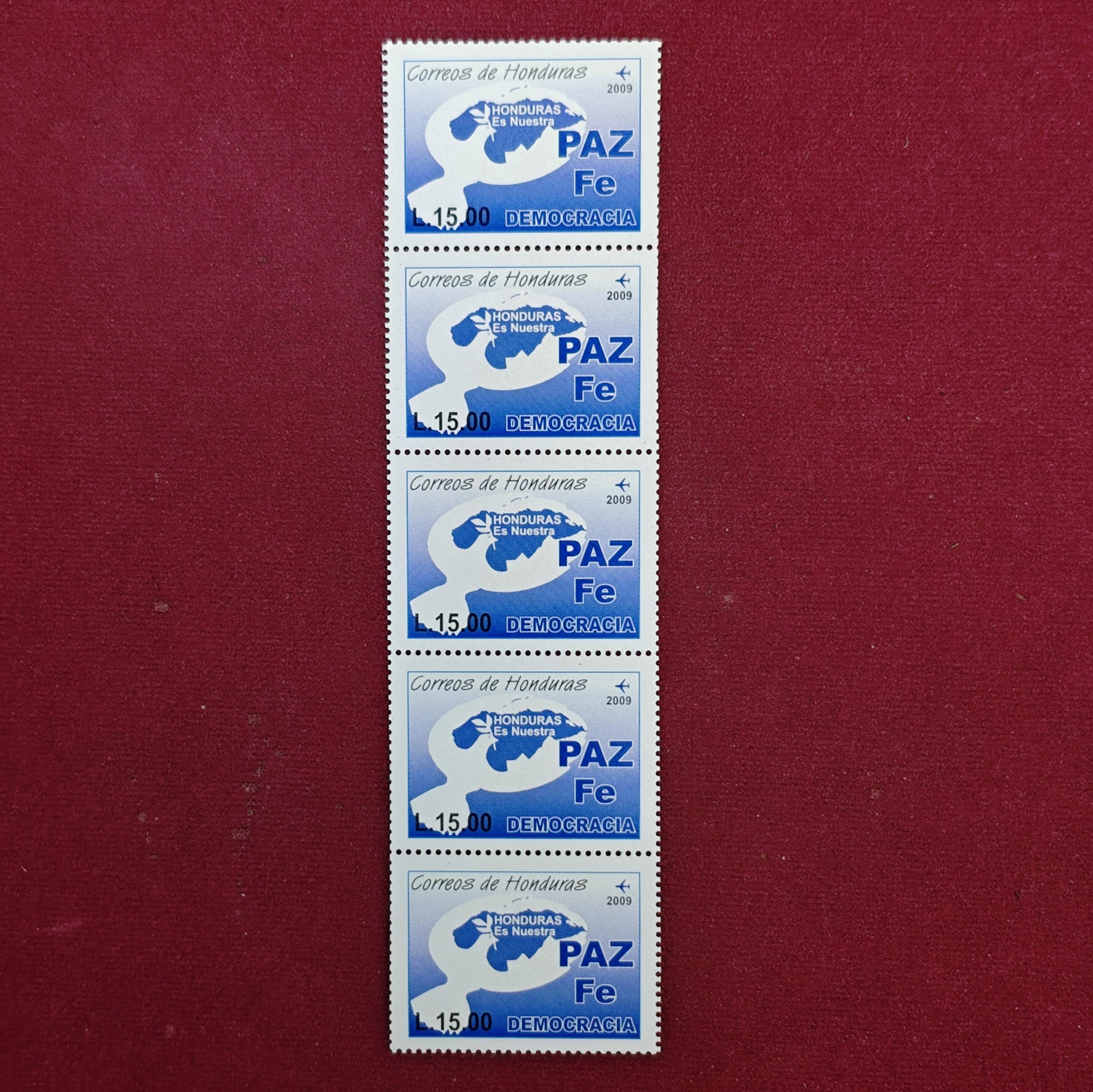 Stamp : - Honduras L.15.00 – Peace and Democracy 2009 Vertical Strip of 5 Stamps