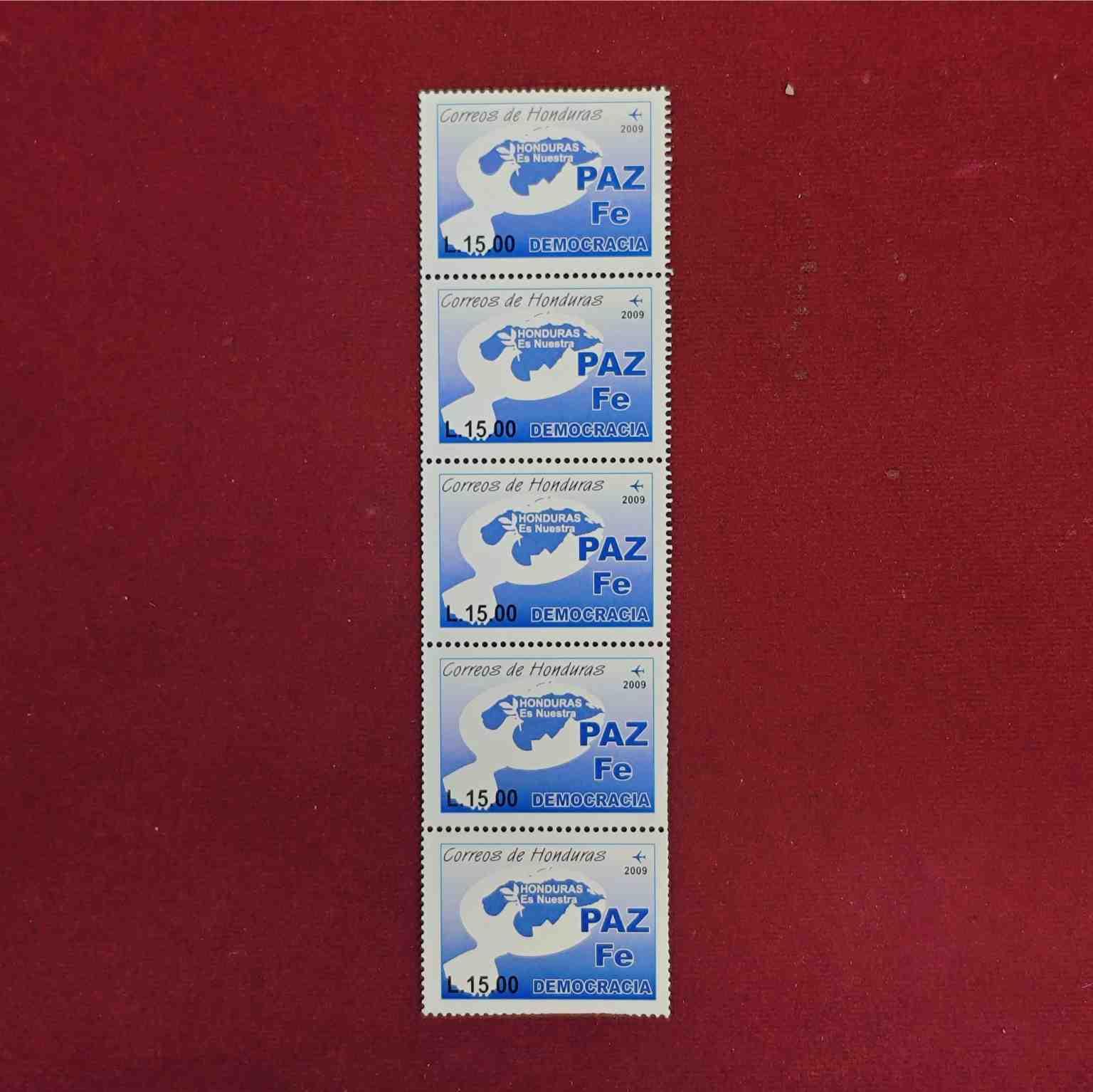 Stamp : - Honduras L.15.00 – Peace and Democracy 2009 Vertical Strip of 5 Stamps